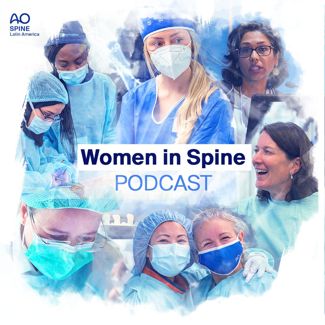 AO Spine Podcast: Women in Spine 