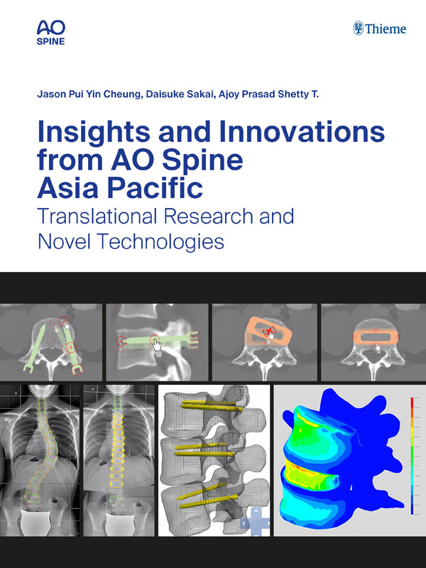 Insights and Innovations from AO Spine Asia Pacific Vol 7